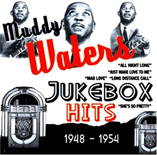 Cover for Muddy Waters · Jukebox Hits 1948-1954 (CD) (2011)