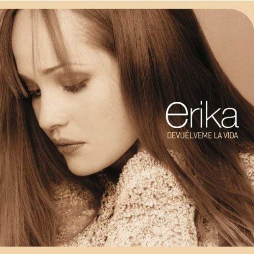 Cover for Erika · Devuelveme La Vida (CD) (2009)