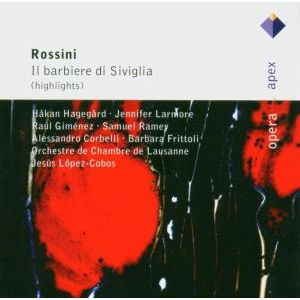 Cover for Rossini / Hagegard / Lausanne Co / Lopez-coboz · Rossini: Il Barbier Di Sivigia (Highlights) (CD) (2004)