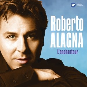 Roberto Alagna - LEnchanteur - Roberto Alagna - Musik - WARNER CLASSICS - 0825646390229 - 6. maj 2016
