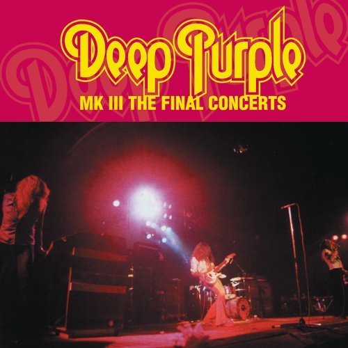Cover for Deep Purple · Deep Purple-mk Iii: Final Concerts (CD) [Reissue edition] (1990)