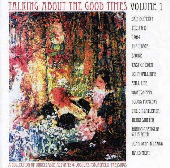 Talking About the Good Times Vol 1 - Talking About He Good Times 1 / Various - Musik - PAST & PRESENT - 0827010212229 - 5. juli 2010