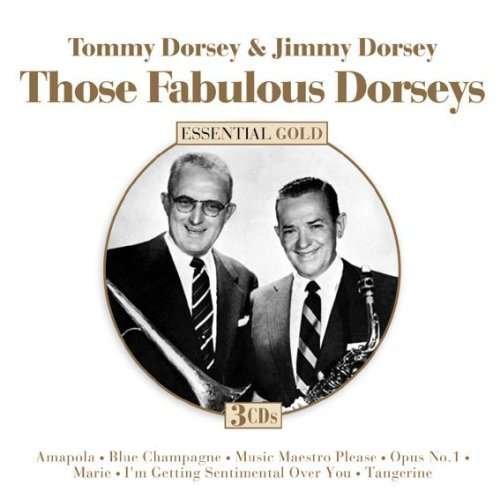 Cover for Tommy Dorsey &amp; Jimmy Dorsey · Those Fabulous Dorseys (CD) (2009)