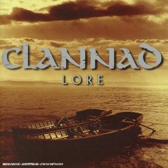 Cover for Clannad · Lore +1 (CD) [Bonus Tracks, Remastered edition] (2005)