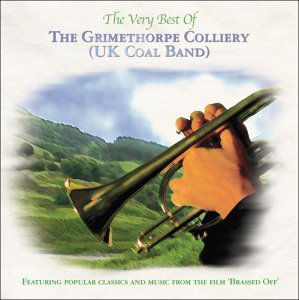 Cover for Grimethorpe Colliery Band · The Very Best of the Grimethorpe Colliery (UK Coal) Band (CD) (2010)