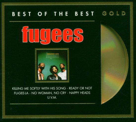 Greatest Hits (Gold Disc) - Fugees - Musique - COLUMBIA - 0828767333229 - 18 juillet 2006