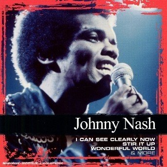 Collections - Johnny Nash - Musikk - SONY MUSIC - 0828768170229 - 24. februar 2007