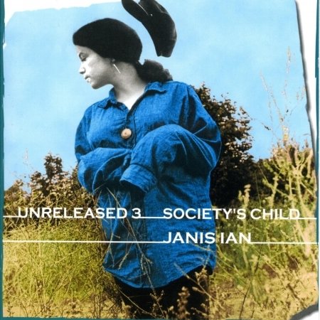 Cover for Janis Ian · Unreleased 3: Society's Child (CD) (2020)