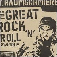 Cover for T Raumschmiere · Great Rock N Roll Swindle (CD) (2002)