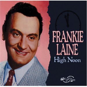 Cover for Frankie Laine · High Noon (CD) (2014)