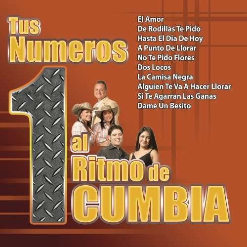 Cover for Tus Numeros 1 Al Ritmo De Cumbia · V/A (CD)