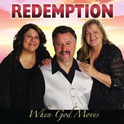 Cover for Redemption · When God Moves (CD) (2011)