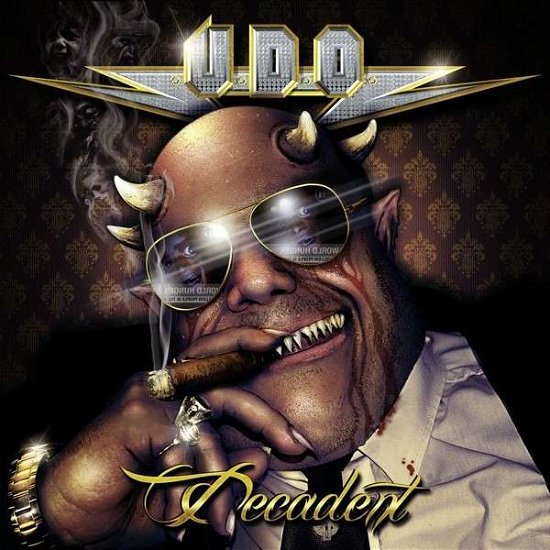 Cover for U.d.o. · Decadent (CD) [Limited edition] [Digipak] (2015)