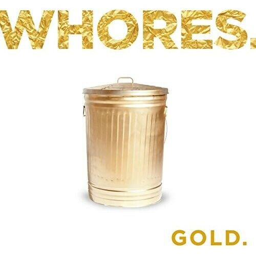 Cover for Whores · Gold (CD) [Digipak] (2016)