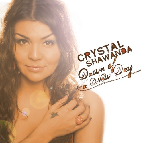 Cover for Crystal Shawanda · Dawn Of A New Day (CD) (2008)