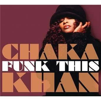 Cover for Chaka Khan · Funk This (CD) (2007)