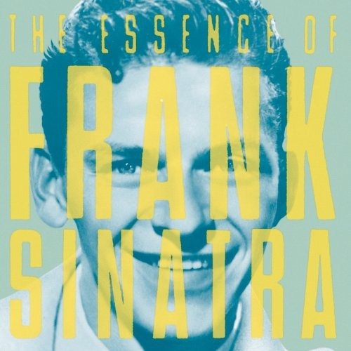 Cover for Frank Sinatra · The Essence Of Frank Sinatra (CD)