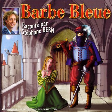 Cover for Bern,stephane &amp; Les Enfants Terribles · Barbe Bleue (CD) (2008)
