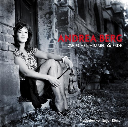 Cover for Andrea Berg · Zwischen Himmel Und Erde (CD) (2009)