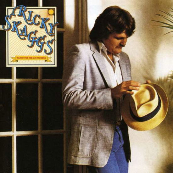 Waiting for the Sun to Sh - Ricky Skaggs - Music - SKAGGS FAMILY RECORD - 0886973969229 - July 20, 2009