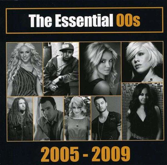 Cover for Essetial 00's · The Essential 00s (2005-2009) (CD) (2017)