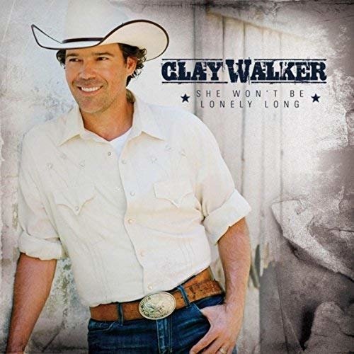 Cover for Clay Walker · She Won T Be Lonely Long (CD) (2010)
