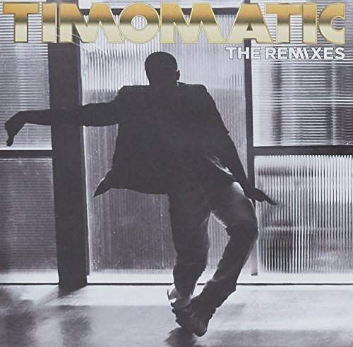The Remixes - Timomatic - Musiikki - SONY MUSIC - 0887254566229 - perjantai 27. heinäkuuta 2012
