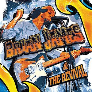 Cover for Brian James · Brian James &amp; the Revival (CD) (2014)