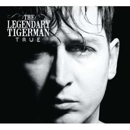 Cover for Legendary Tigerman · True (CD) (2014)