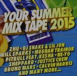 Your Summer Mix Tape 2015 - V/A - Musikk - SONY MUSIC ENTERTAINMENT - 0888750571229 - 11. september 2016