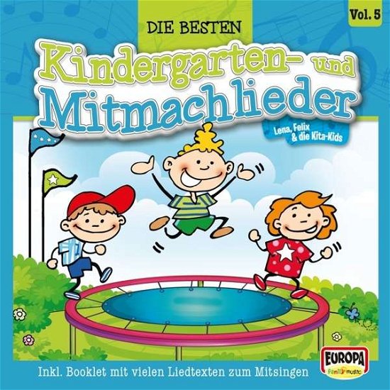 Cover for Lena,felix &amp; Die Kita-kids · Die Besten Kindergarten- Und Mitmachlieder,vol. 5 (CD) (2015)