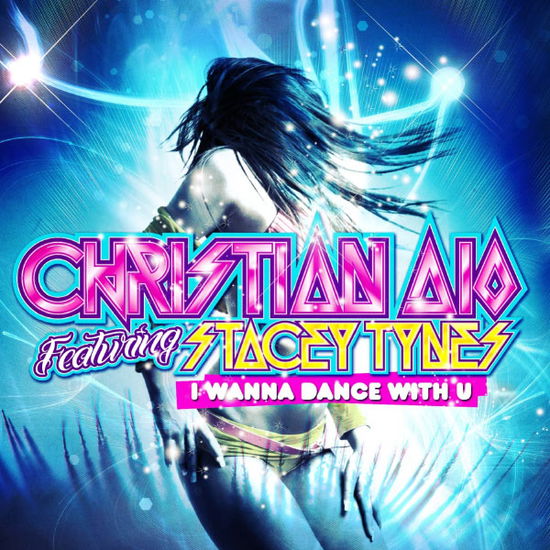 Cover for Dio,christian / Tynes,stacey · I Wanna Dance With U-Dio,Christian / Tynes,Stacey (CD) (2012)