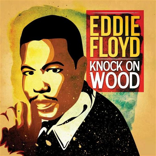 Knock On Wood - Eddie Floyd  - Musikk -  - 0894232104229 - 