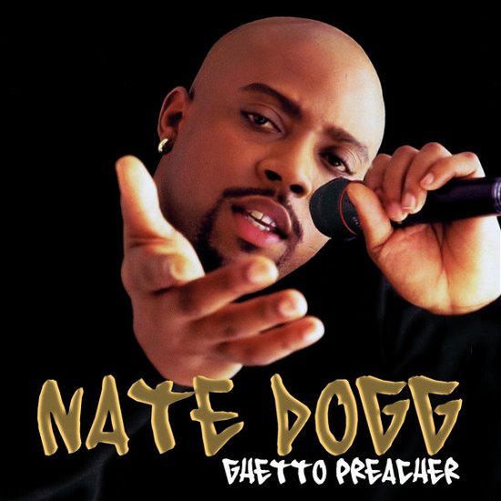 Cover for Nate Dogg · Ghetto Preacher (CD) (2015)