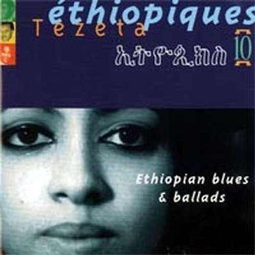 Ethiopiques 10 - Haylou / melesse / eshete / kidane/ua - Música - BUDA - 3307518222229 - 4 de abril de 2002