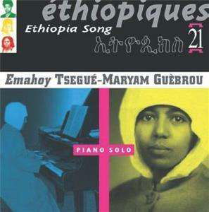 Ethiopiques Vol.21: Ethiopia Song/ Emahoy Tsegu - Ethiopiques 21 - Musik - BUDA - 3341348601229 - 31. oktober 2013