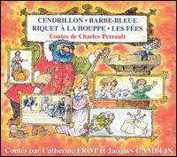 Cover for Frot,catherine &amp; Gamblin,jacques · Conres De Charles Perrault (CD) (2004)