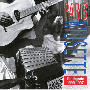 L'integrale Paris Musette 1990-1997 - Murena,tony / Privat,jo - Musique - FRE - 3448960634229 - 11 janvier 2019