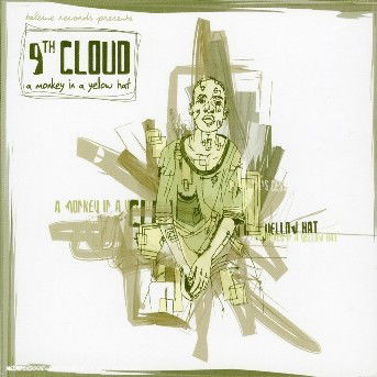 Cover for 9th Cloud · A Monkey In A Yellow Hat (CD) (2018)