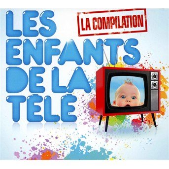 Cover for Les Enfants De La Tele · Compilation (CD) (2017)
