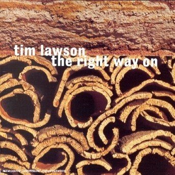 Cover for Tim Lawson · Right Way on (CD) (2000)