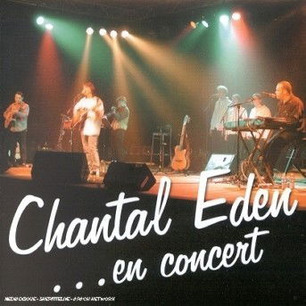 Cover for Chantal Eden · En Concert (CD)