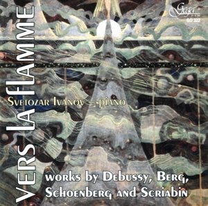 Cover for Ivanov Svetozar · S. Ivanov, Piano - Vers La Flamme: Deb (CD) (2007)