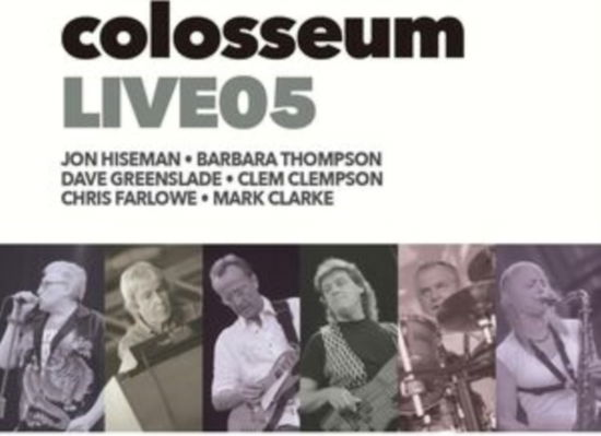 Cover for Colosseum · Live05 (CD) (2024)