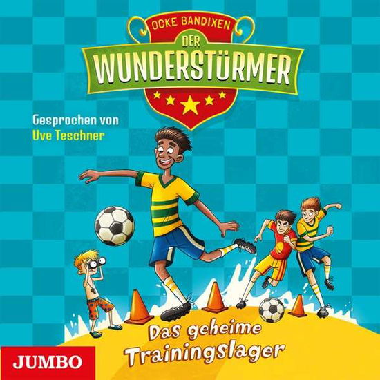 Cover for Ocke Bandixen · Der Wunderstürmer: Das geheime Trainingslager - Folge 3 (CD) (2020)