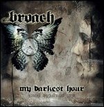 Cover for Broach · My Darkest Hour (CD)