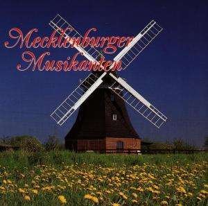 Cover for Meklenbg Musik / Kap.almrau · Mecklenburger Musikanten (CD) (2014)