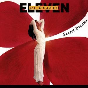 Secret Dreams - Eleven Of Hearts - Música - Prude - 4015307650229 - 2 de setembro de 2004