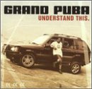 Cover for Grand Puba · Understand This (CD) (2015)