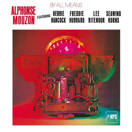 Cover for Alphonse Mouzon · By All Means (Feat. Herbie Han (LP) [Remastered edition] (2022)